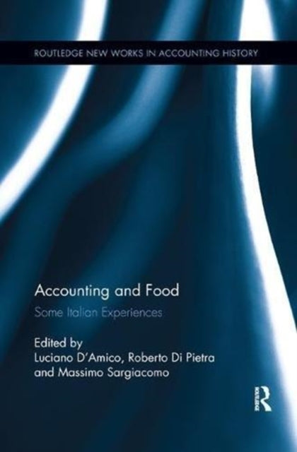 Book cover of: Accounting and Food. By: Massimo Sargiacomo