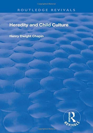 Heredity and Child Culture