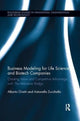Book cover of: Business Modeling for Life Science and Biotech Companies. By: Alberto Onetti