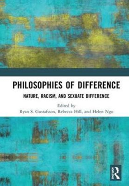 Book cover of: Philosophies of Difference. By: Ryan S. Gustafsson