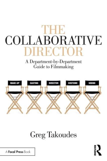 Book cover of: Collaborative Director. By: Greg Takoudes