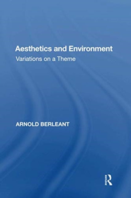 Book cover of: Aesthetics and Environment. By: Arnold Berleant