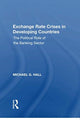 Book cover of: Exchange Rate Crises in Developing Countries. By: Michael G. Hall