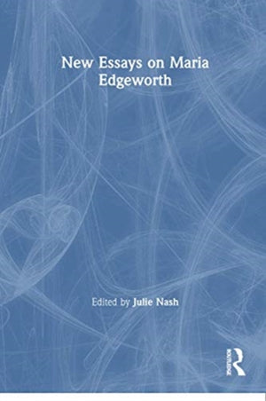 New Essays on Maria Edgeworth