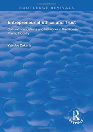 Entrepreneurial Ethics and Trust