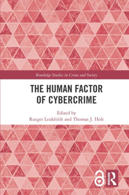 Book cover of: Human Factor of Cybercrime. By: E. R. Leukfeldt