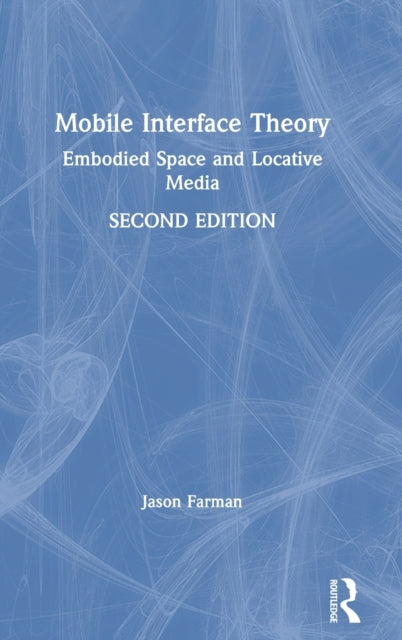 Mobile Interface Theory