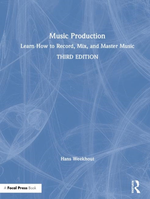 Book cover of: Music Production. By: Hans Weekhout
