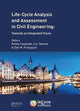 Book cover of: Life Cycle Analysis and Assessment in Civil Engineering: Towards an Integrated Vision. By: Robby Caspeele