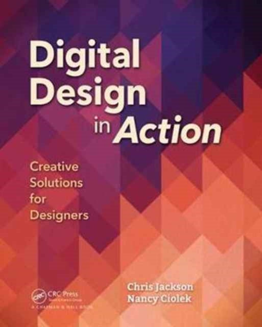 Book cover of: Digital Design in Action. By: Chris Jackson