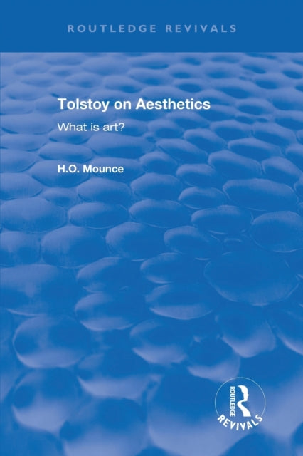 Book cover of: Tolstoy on Aesthetics. By: H. O. Mounce