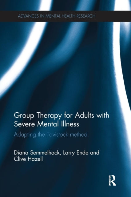 Book cover of: Group Therapy for Adults with Severe Mental Illness. By: Diana Semmelhack