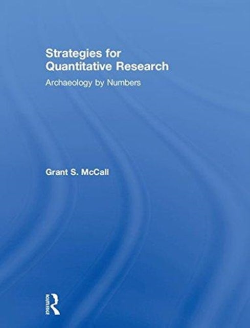 Book cover of: Strategies for Quantitative Research. By: Grant S. McCall