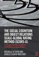 Social Cognition and Object Relations Scale-Global Rating Method (SCORS-G)