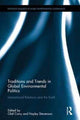 Book cover of: Traditions and Trends in Global Environmental Politics. By: Olaf Corry