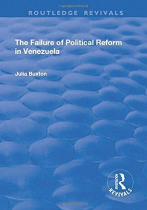 The Failure of Political Reform in Venezuela