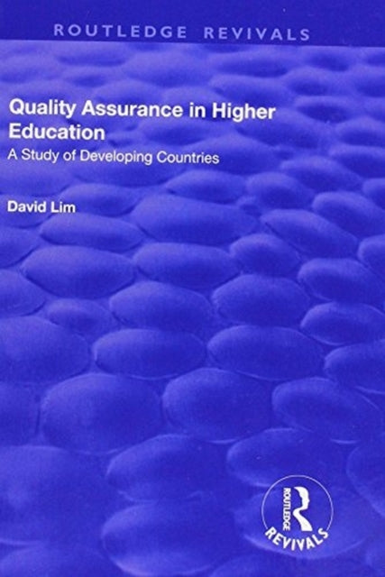 Book cover of: Quality Assurance in Higher Education. By: David Lim