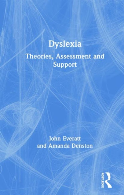 Book cover of: Dyslexia. By: John Everatt