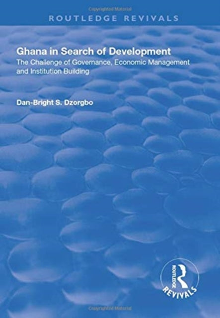 Book cover of: Ghana in Search of Development