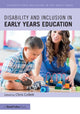 Book cover of: Disability and Inclusion in Early Years Education. By: Chris Collett
