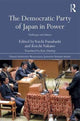 Book cover of: Democratic Party of Japan in Power. By: Koichi Nakano