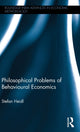 Book cover of: Philosophical Problems of Behavioural Economics. By: Stefan Heidl