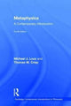 Book cover of: Metaphysics. By: Michael J. Loux