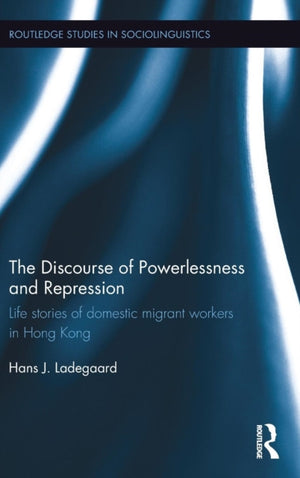 Discourse of Powerlessness and Repression