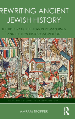 Rewriting Ancient Jewish History