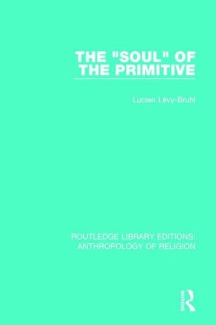The 'Soul' of the Primitive