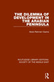 Book cover of: Dilemma of Development in the Arabian Peninsula. By: Osama Abdul Rahman