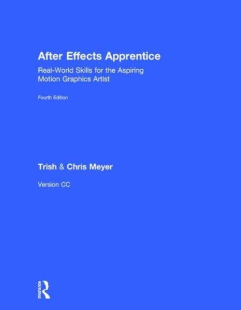 Book cover of: After Effects Apprentice. By: Chris Meyer