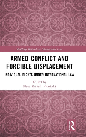 Armed Conflict and Forcible Displacement