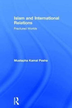 Islam and International Relations