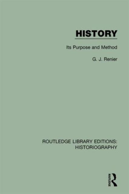Book cover of: History. By: G. J. Renier