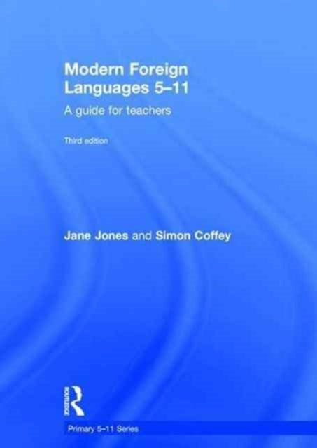 Book cover of: Modern Foreign Languages 5-11. By: Jane Jones