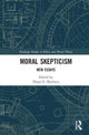 Book cover of: Moral Skepticism. By: Diego E. Machuca