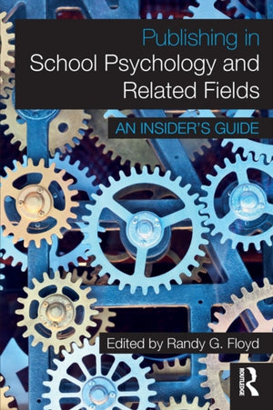 Publishing in School Psychology and Related Fields