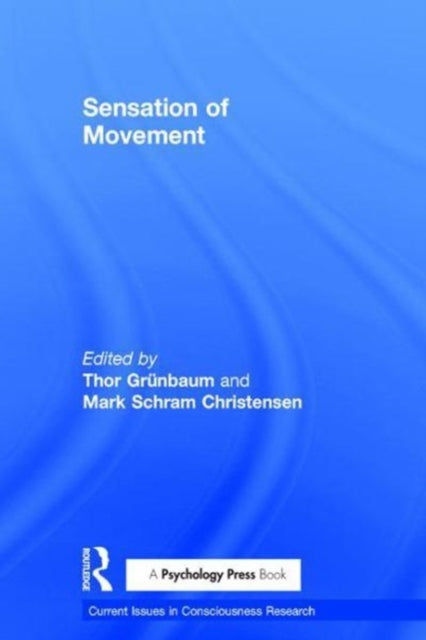 Book cover of: Sensation of Movement. By: Thor Grünbaum