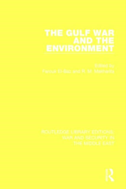 Book cover of: Gulf War and the Environment. By: Farouk El-Baz