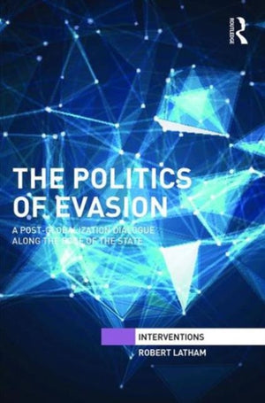 The Politics of Evasion
