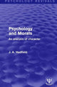 Book cover of: Psychology and Morals. By: J. A. Hadfield