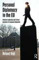 Book cover of: Personal Diplomacy in the EU. By: Roland Vogt
