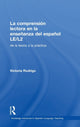 Book cover of: La comprension lectora en la ensenanza del espanol LE/L2. By: Victoria Rodrigo