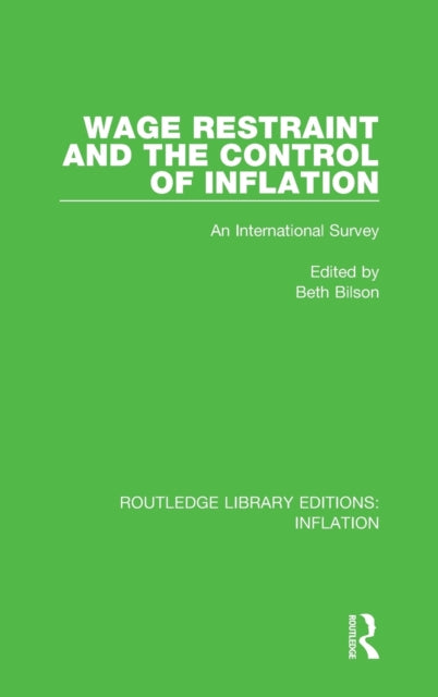 Book cover of: Wage Restraint and the Control of Inflation. By: Beth Bilson
