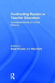 Book cover of: Confronting Racism in Teacher Education. By: Bree Picower