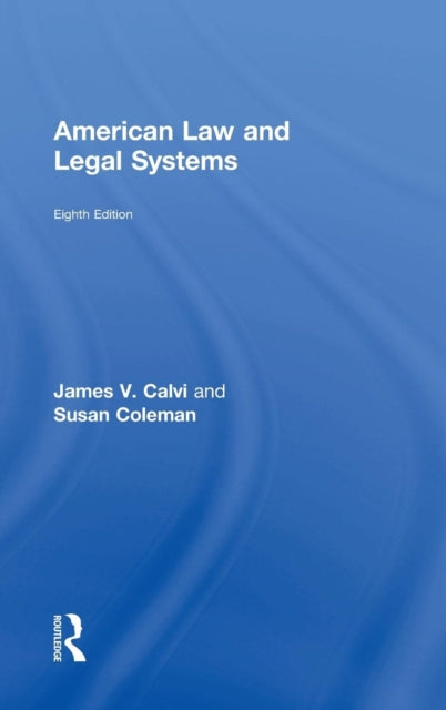 Book cover of: American Law and Legal Systems. By: James V. Calvi