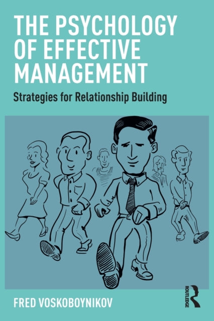 Book cover of: Psychology of Effective Management. By: Fred Voskoboynikov