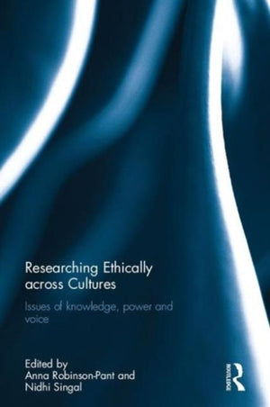 Researching Ethically across Cultures