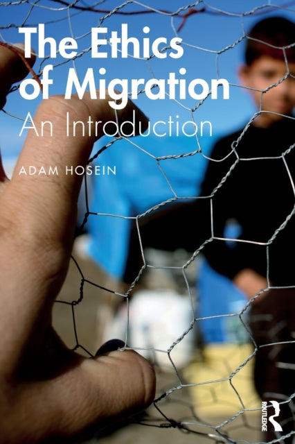 The Ethics of Migration